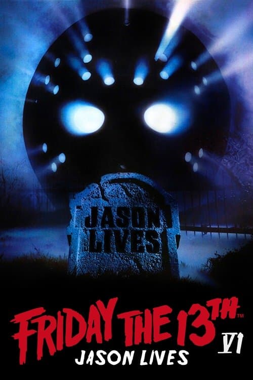 Jason Lives - Friday the 13th Part VI (1986) cover artwork