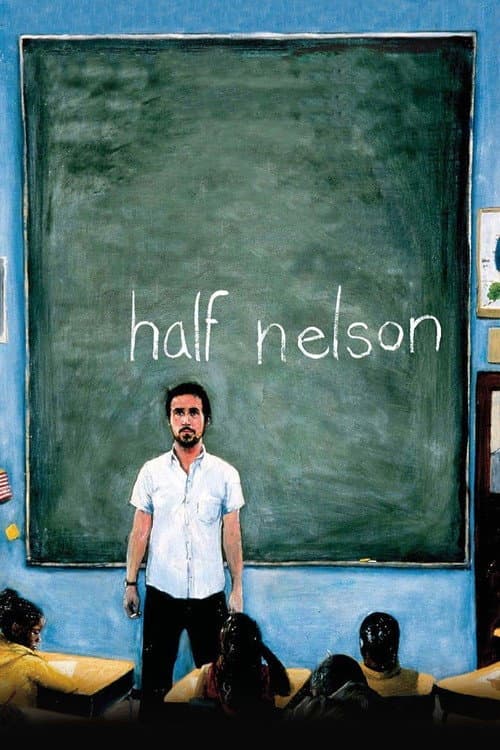 Half Nelson (2006) cover artwork