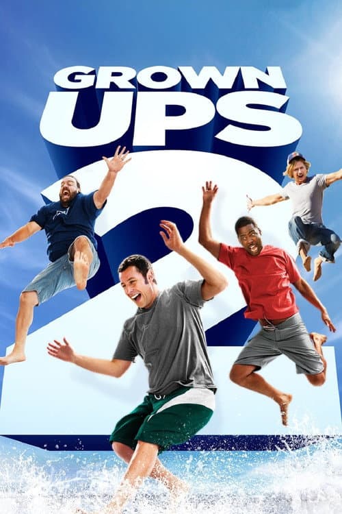 Grown Ups 2 (2013) cover artwork