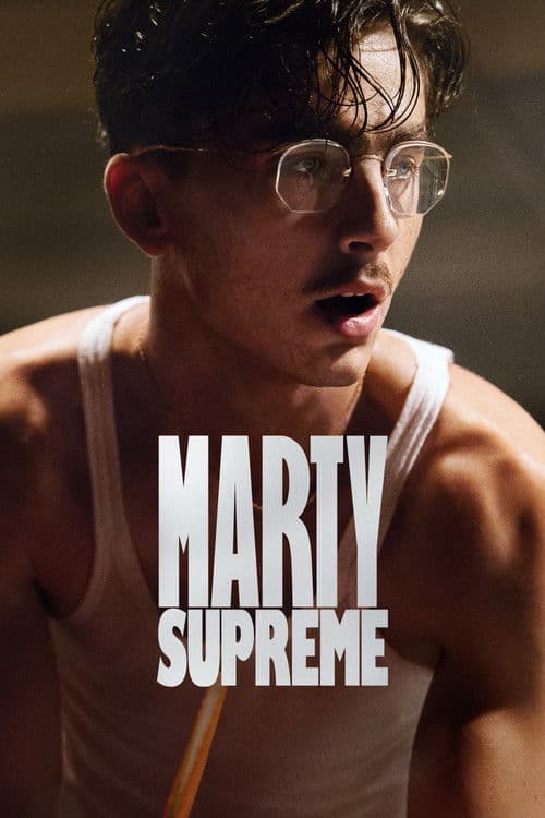 Marty Supreme (2025) cover artwork