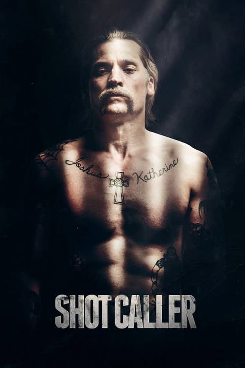 Shot Caller (2017) cover artwork
