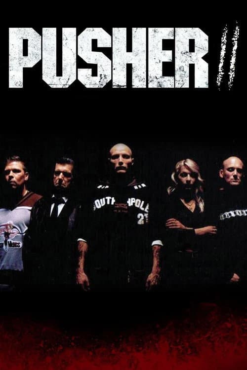 Pusher II (2004) kapak görseli